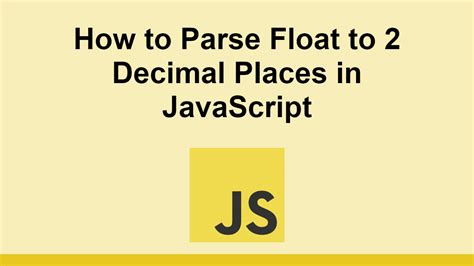 javascript parsefloat decimal.